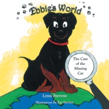 Ebbie's World : The Case of the Missing Cat