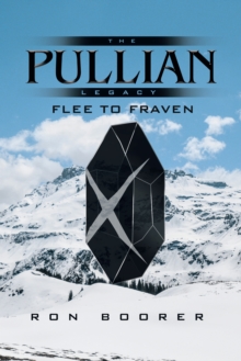 The Pullian Legacy : Flee to Fraven