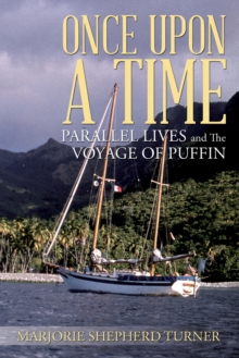 Once Upon a Time: Parallel Lives and the Voyage of Puffin