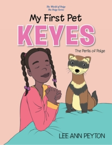 My First Pet, Keyes : The Perils of Paige