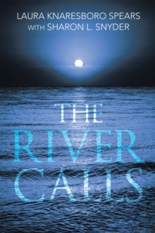 The River Calls