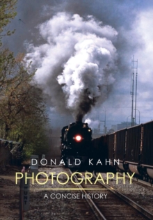 Photography : A Concise History