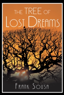 The Tree of Lost Dreams