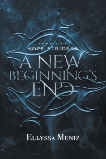 HOPE STRIDERS : A NEW BEGINNINGS END