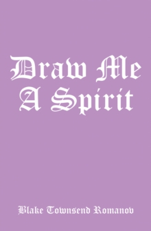 Draw Me a Spirit