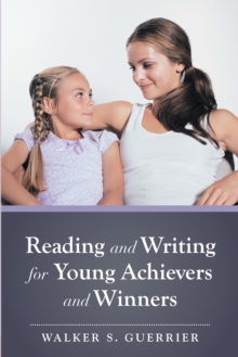 Reading and Writing for Young Achievers and Winners