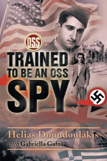 Trained to Be an Oss Spy