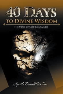 40 Days to Divine Wisdom : A Devotional Study