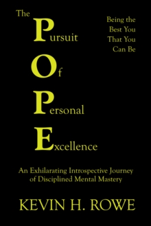 The Pursuit of Personal Excellence : The "Pope"