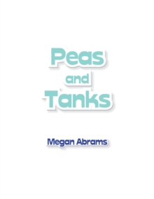 Peas and Tanks