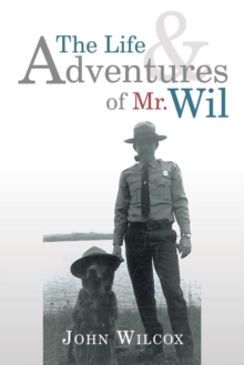 The Life and Adventures of Mr. Wil