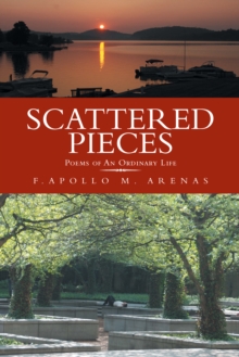 Scattered Pieces : Poems of an Ordinary Life