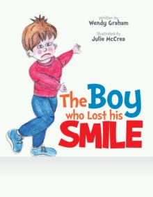 The Boy Who Lost His Smile