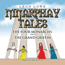 Ninarphay Tales the Four Monarchs and the Grand Griffin