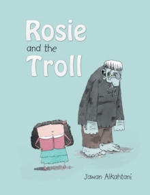 Rosie and the Troll