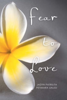 Fear to Love