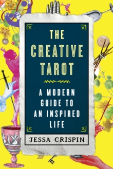 Atria Books Creative Tarot , A Modern Guide To An Inspired Life