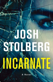 Incarnate : A Novel