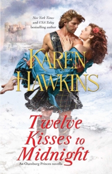 Twelve Kisses to Midnight : A Novella