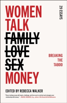 Women Talk Money : Breaking the Taboo