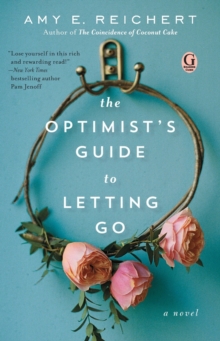 The Optimist's Guide to Letting Go, Paperback Book The Optimist's Guide to Letting Go, Paperback Book