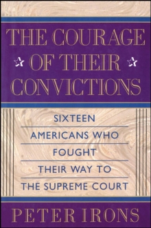 The Courage of Their Convictions