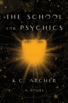 School for Psychics : Book One, Paperback / softback Book School for Psychics : Book One, Paperback / softback Book