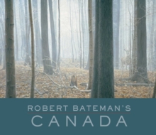 Robert Bateman's Canada, Hardback Book Robert Bateman's Canada, Hardback Book