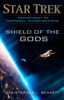 Department of Temporal Investigations: Shield of the Gods