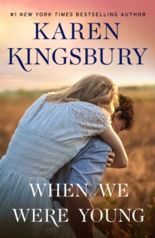When We Were Young : A Novel, Hardback Book When We Were Young : A Novel, Hardback Book