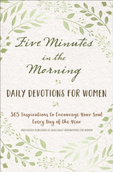 Five Minutes in the Morning : Daily Devotions for Women