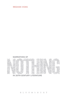 Narratives of Nothing in 20th-Century Literature