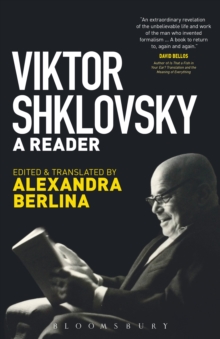 Viktor Shklovsky : A Reader