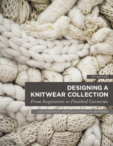 Designing a Knitwear Collection : From Inspiration to Finished Garments - with STUDIO