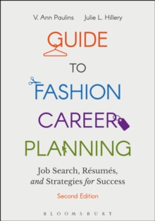 Guide to Fashion Career Planning : Job Search, Resumes and Strategies for Success - with STUDIO