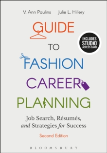 Guide to Fashion Career Planning : Job Search, Resumes and Strategies for Success - Bundle Book + Studio Access Card