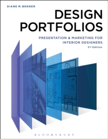 Design Portfolios : Presentation and Marketing for Interior Designers, Paperback Book Design Portfolios : Presentation and Marketing for Interior Designers, Paperback Book