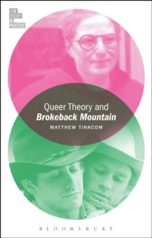 Queer Theory and Brokeback Mountain, Hardback Book Queer Theory and Brokeback Mountain, Hardback Book