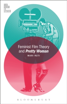 Feminist Film Theory and Pretty Woman