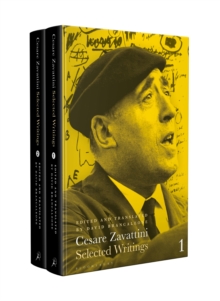 Cesare Zavattini: Selected Writings