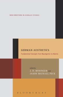 German Aesthetics : Fundamental Concepts from Baumgarten to Adorno