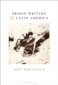 Prison Writing of Latin America, Hardback Book Prison Writing of Latin America, Hardback Book