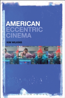 American Eccentric Cinema