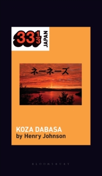 Nenes' Koza Dabasa : Okinawa in the World Music Market