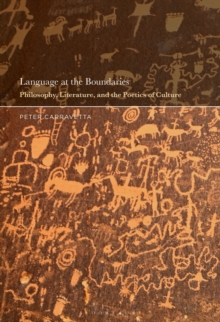 Language at the Boundaries : Philosophy, Literature, and the Poetics of Culture