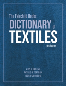 The Fairchild Books Dictionary of Textiles