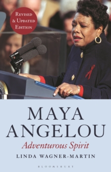 Maya Angelou : Adventurous Spirit