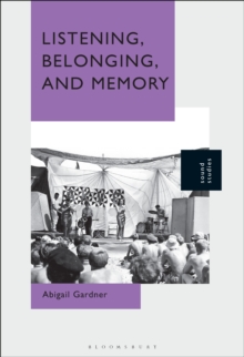 Listening, Belonging, and Memory