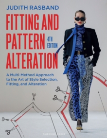 Fitting and Pattern Alteration : A Multi-Method Approach to the Art of Style Selection, Fitting, and Alteration - with STUDIO