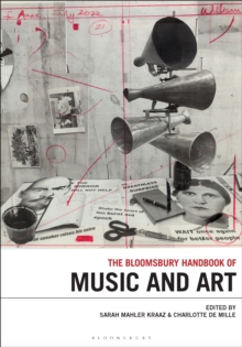 The Bloomsbury Handbook of Music and Art